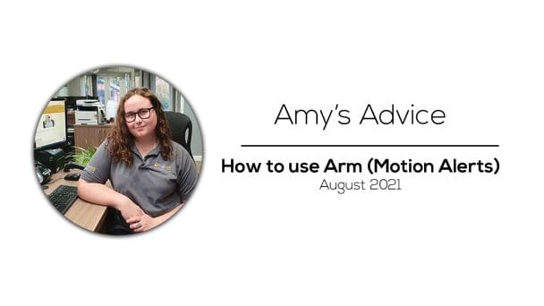 Amy's Advice How to use Motion Alerts